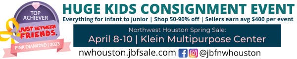 Just Between Friends Northwest Houston: HUGE Kid's Consignment 