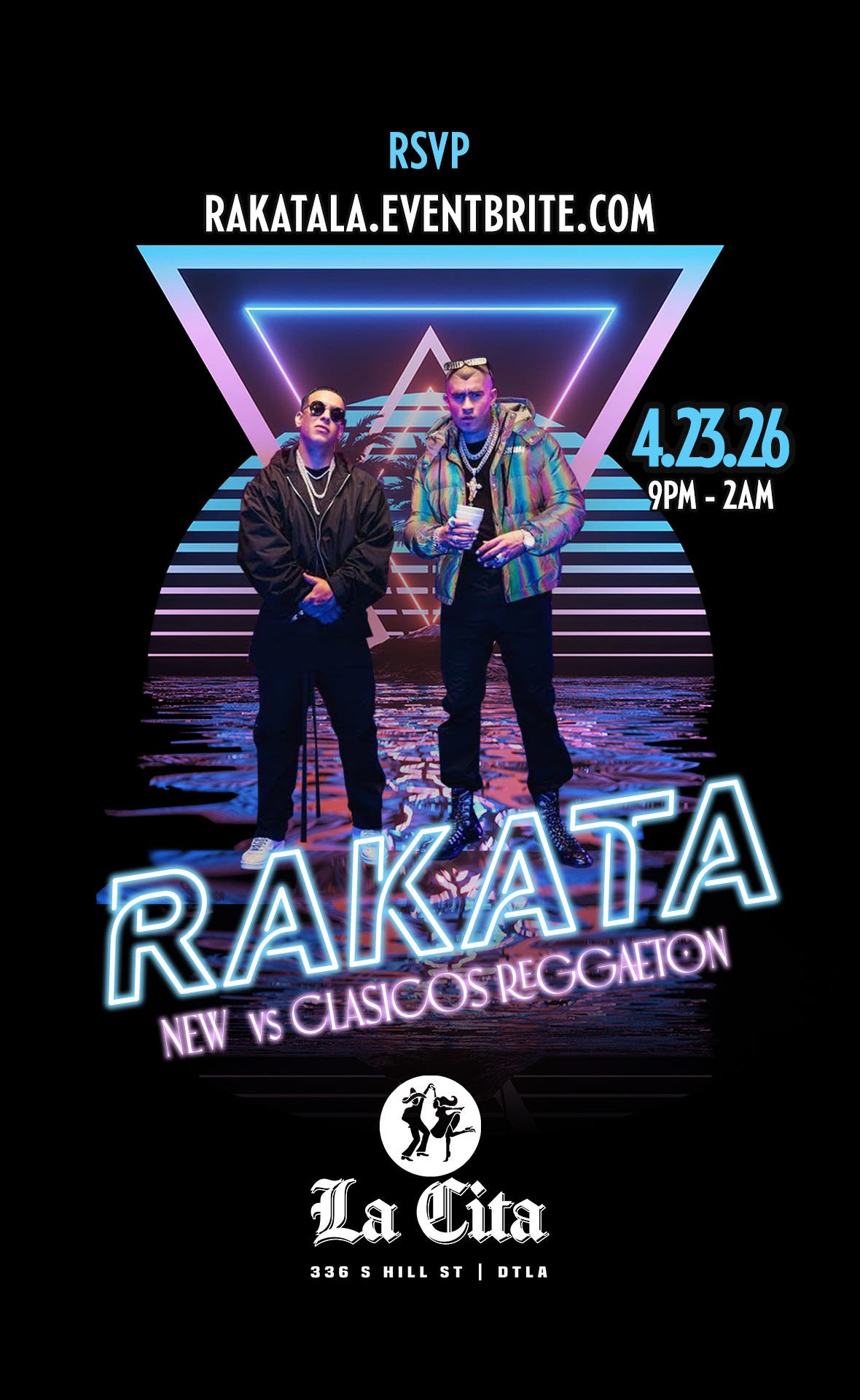 RAKATA: New VS Clasicos Reggaeton Party