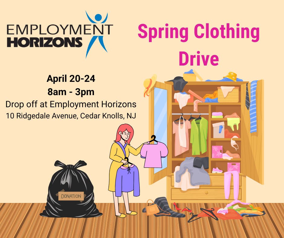 Employment Horizons' Spring Clothing Drive