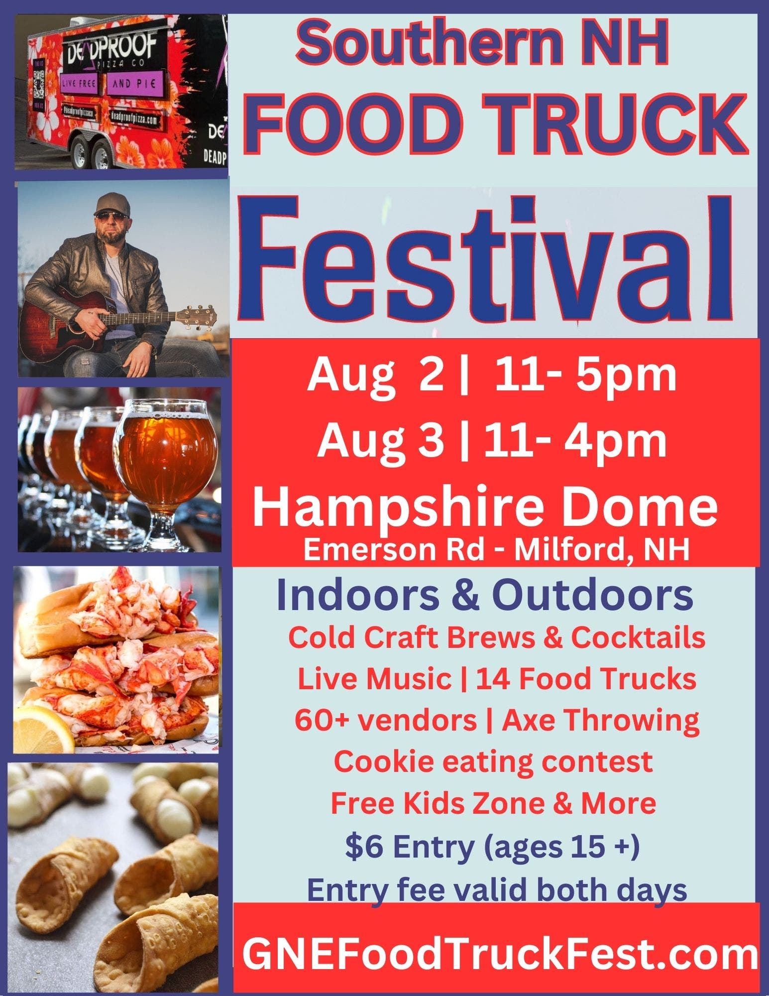 Aug 2 & 3 ~ Southern NH Food Truck Festival