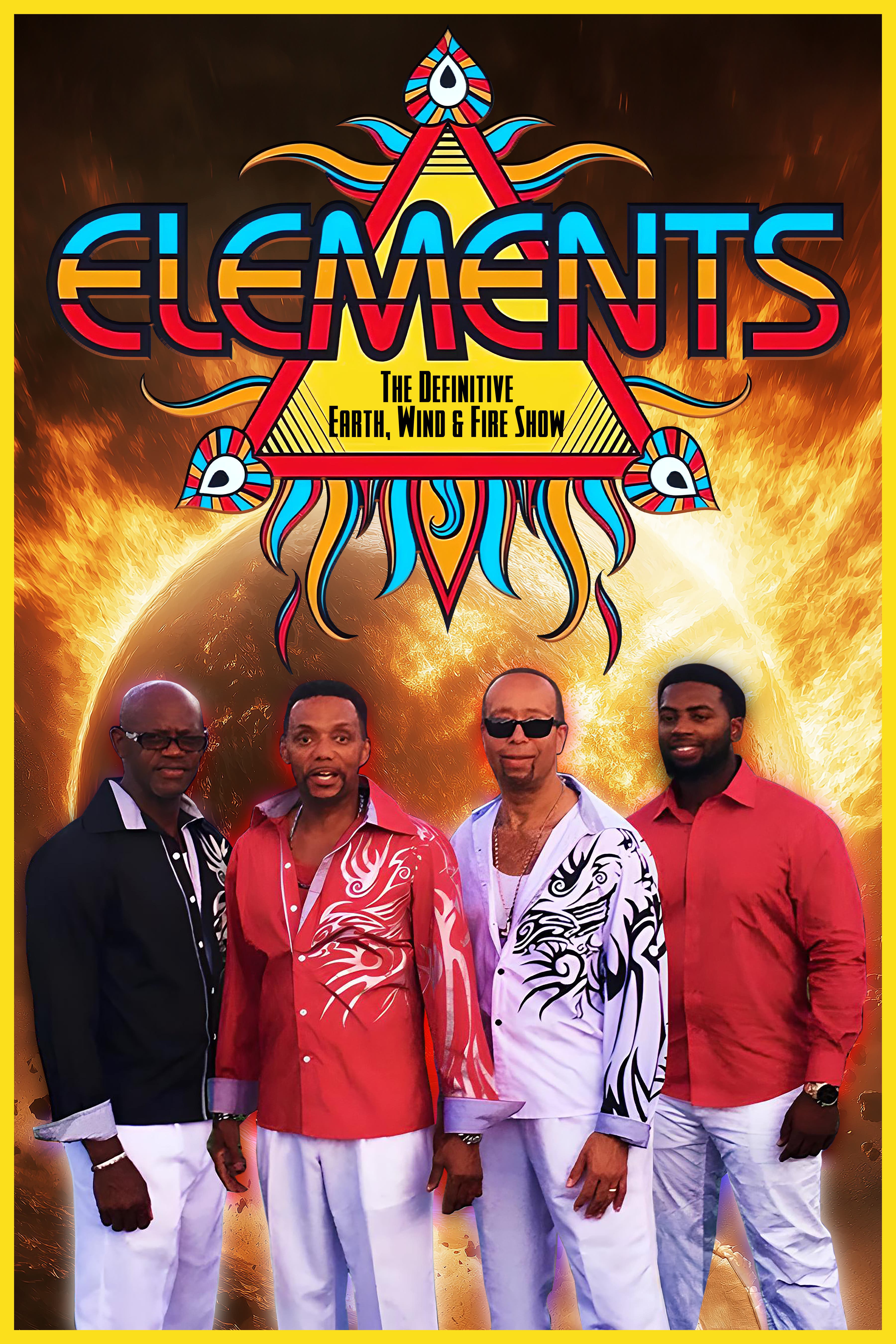 Elements | The Ultimate Earth, Wind & Fire Tribute 