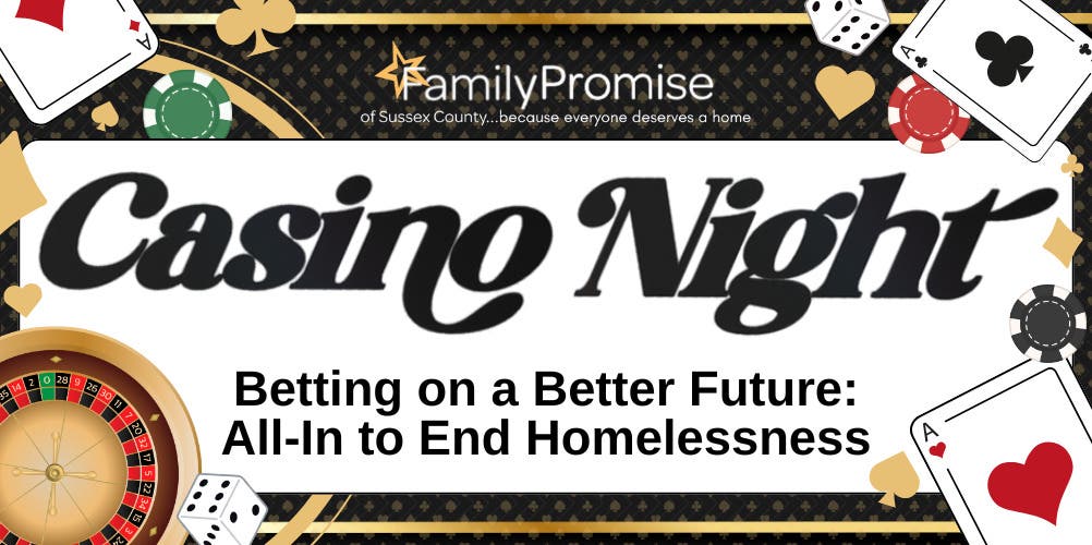 Family Promise of Sussex County's 2026 Casino Night Event!