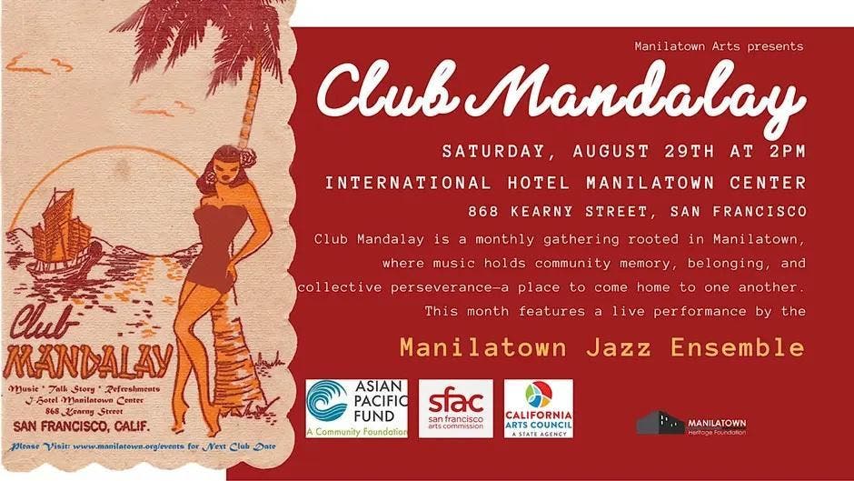 Club Mandalay: Live Jazz at the I-Hotel!