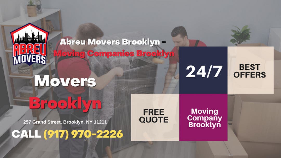 Brooklyn Moving Company - Abreu Movers Brooklyn
