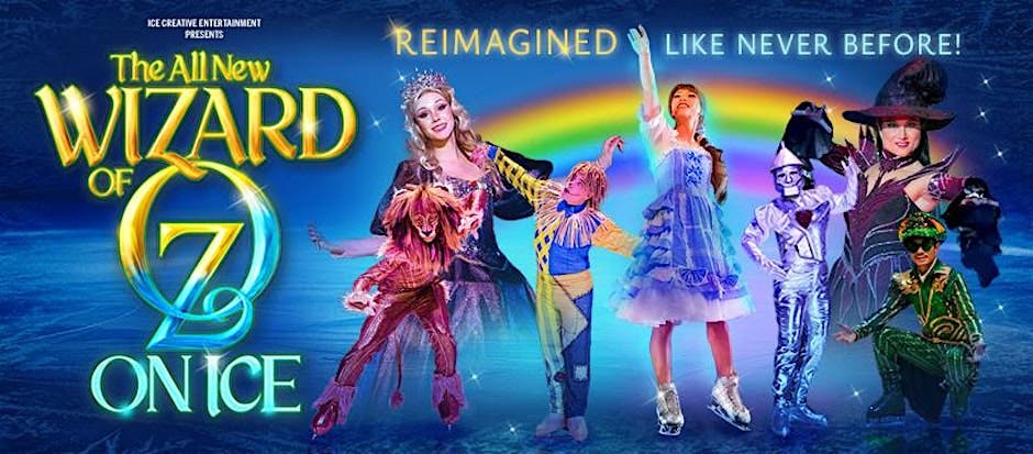 The ALL NEW Wizard of Oz On Ice