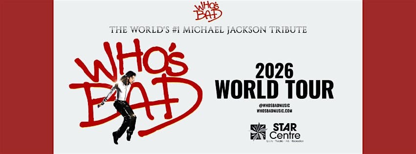 Who’s Bad: The Ultimate Michael Jackson Experience