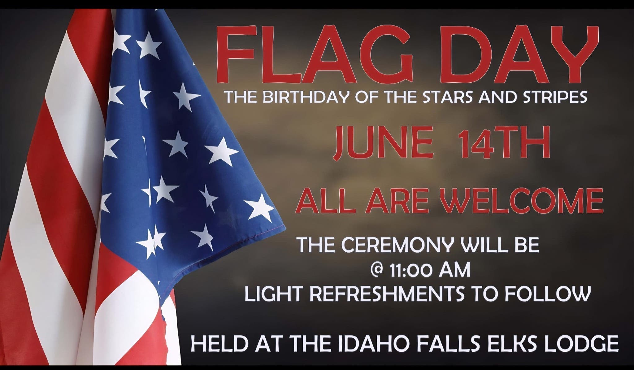 Idaho Falls Elks Lodge #1087 Flag Day Ceremony