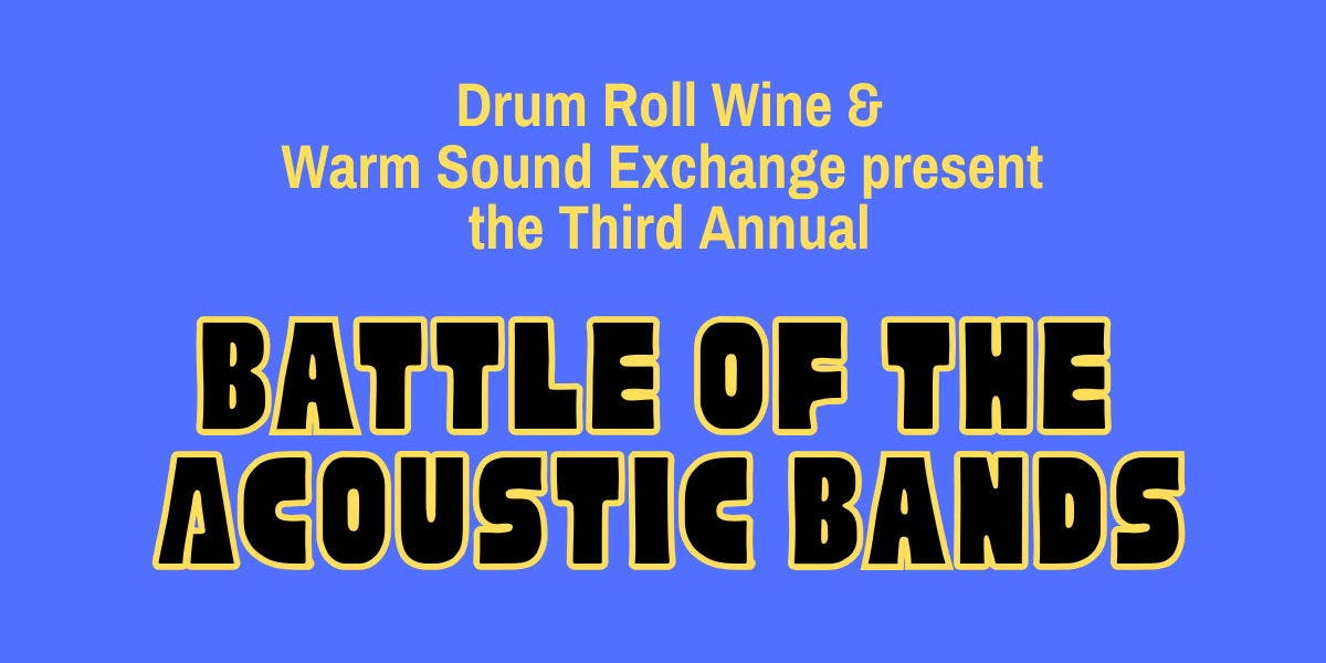 Third Annual Battle of the Acoustic Bands