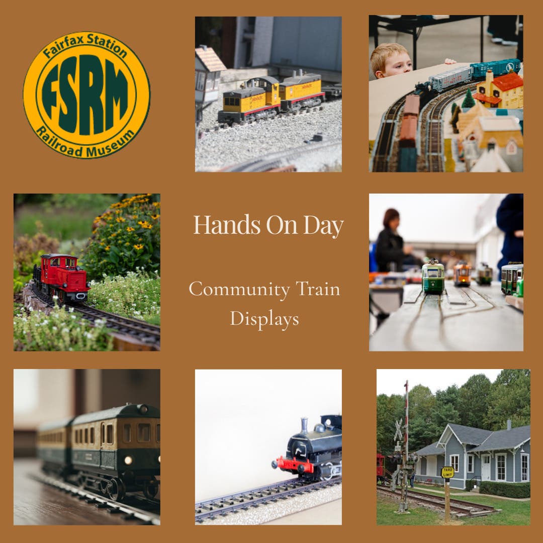 Hands On Day at the Fairfax Station Railroad Museum