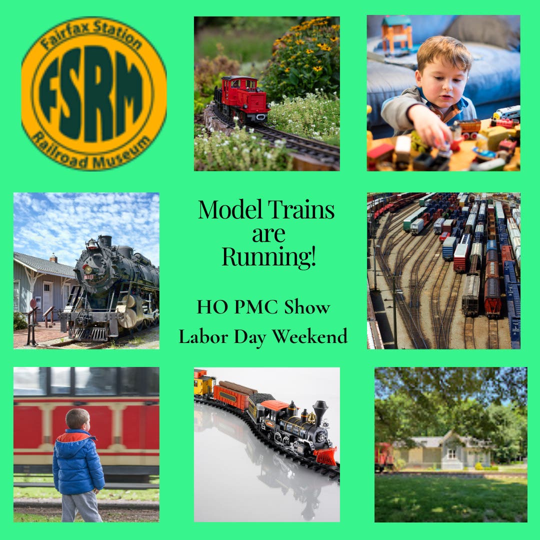 Labor Day Weekend Model Train Show at the Fairfax Station Railroad Museum