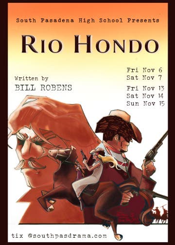 SPHS Drama presents:  RIO HONDO 