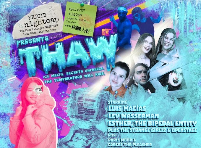 FRIGID Nightcap: THAW