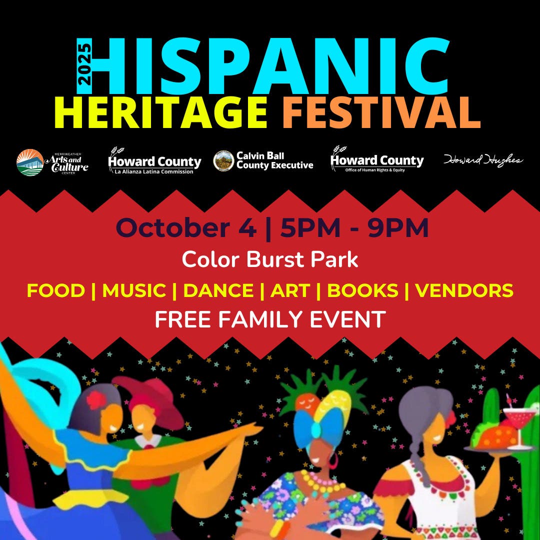 Howard County Hispanic Heritage Festival/Festival de La Herencia Hispana