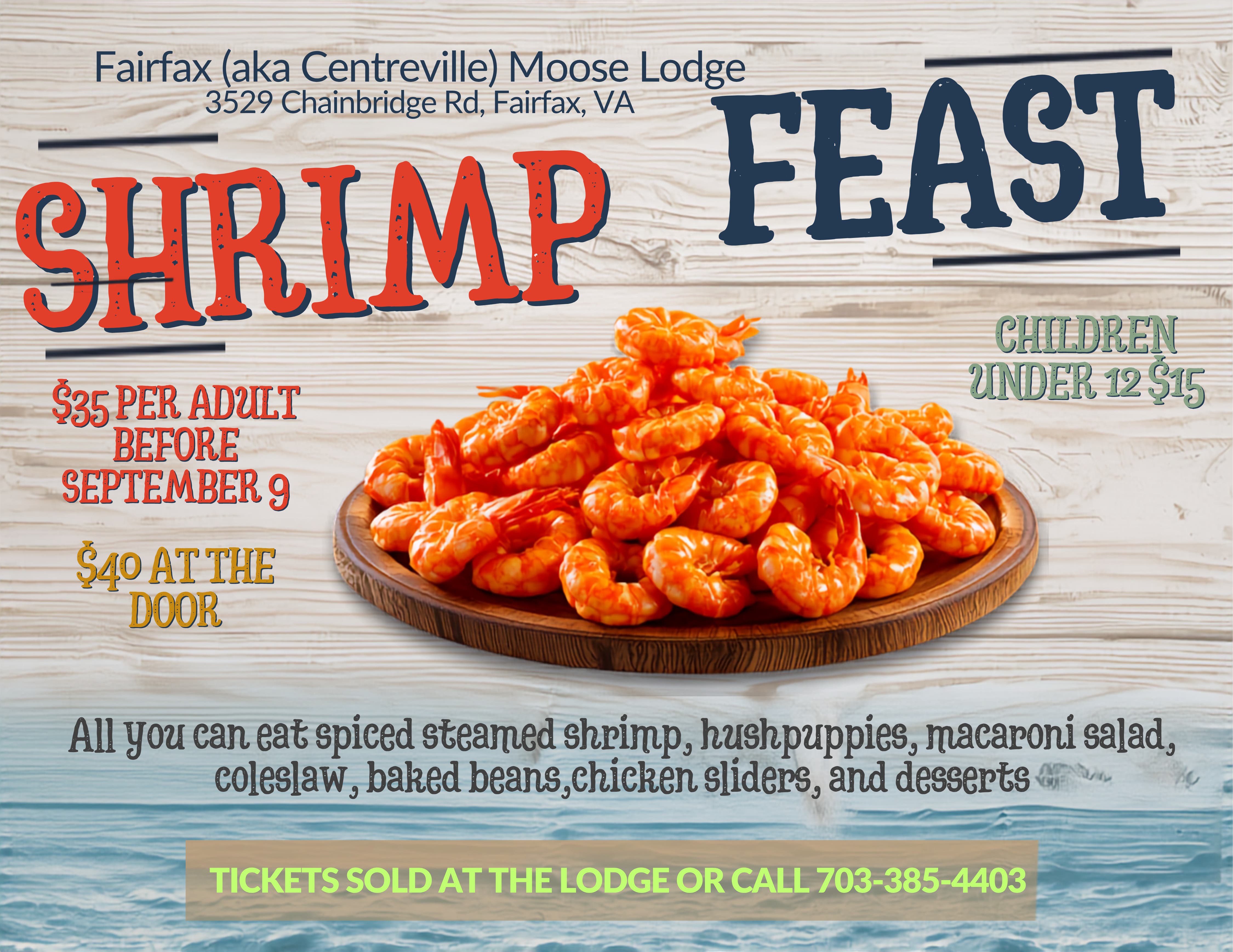 Fairfax (aka Centreville) Moose Shrimp Feast