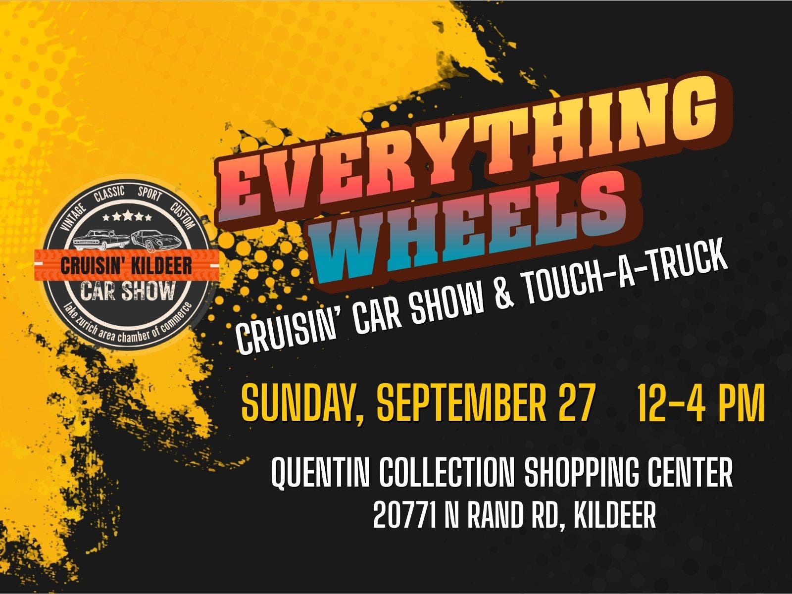 Everything Wheels: Cruisin' Car Show & Touch A Truck 