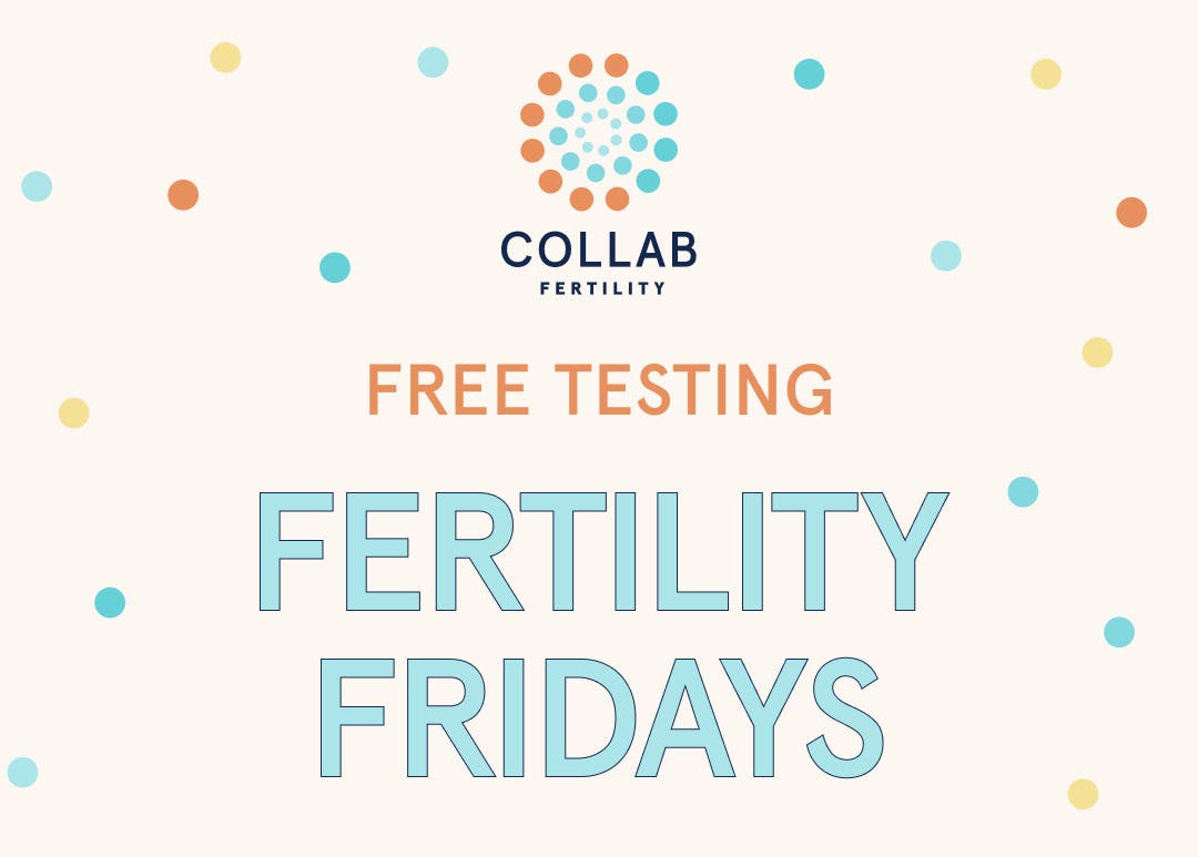 Fertility Fridays: Free AMH Testing