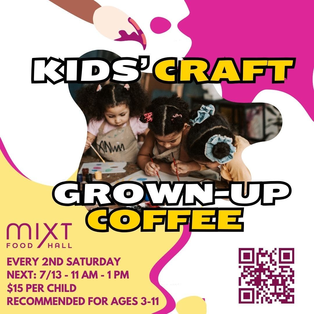 Jul 13 kids craft and grown up coffee hyattsville md patch