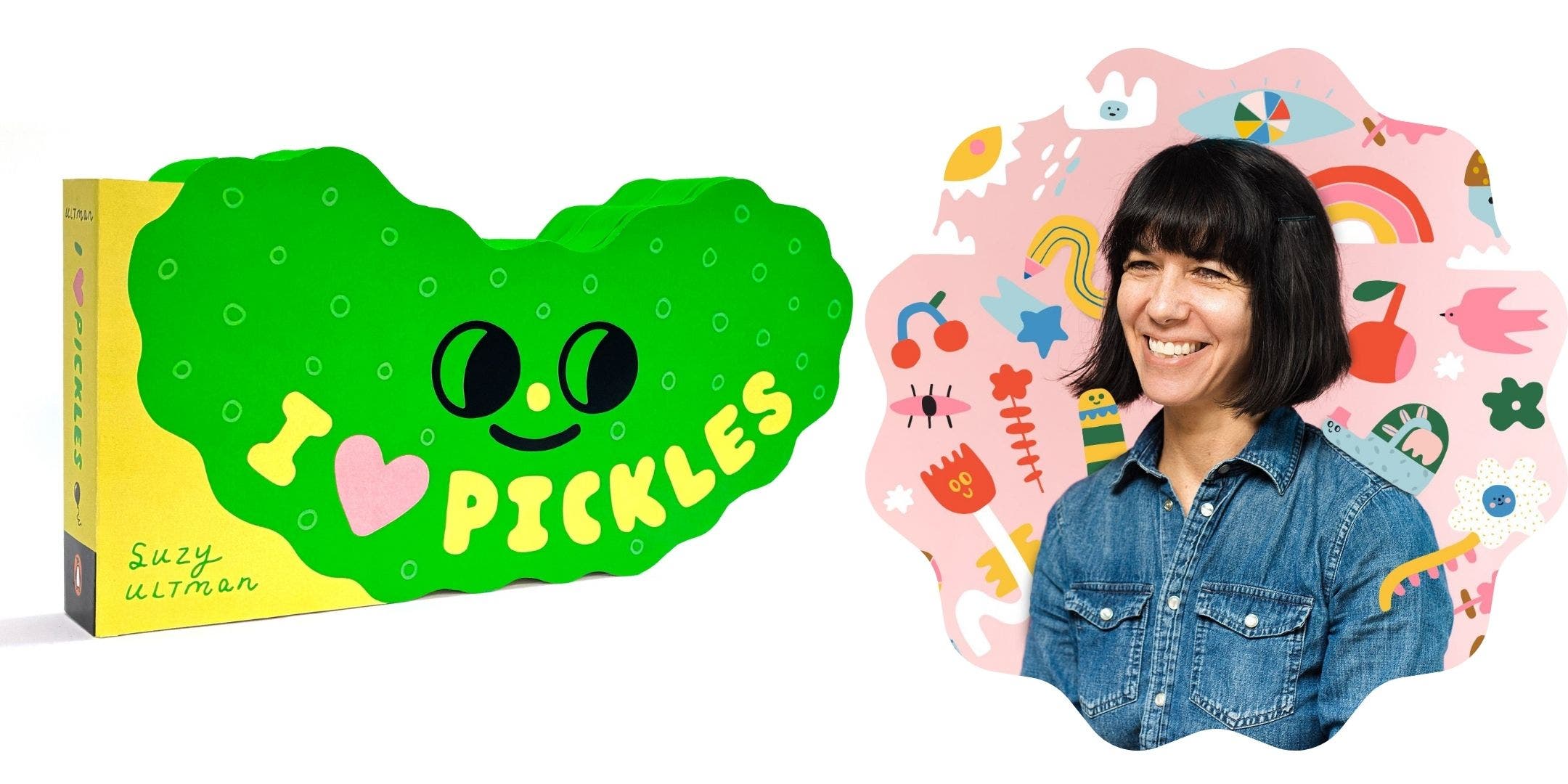 I Heart Pickles! Suzy Ultman Storytime