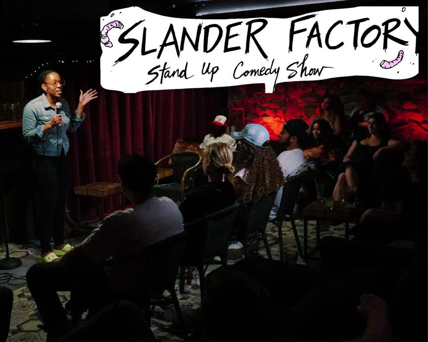 Slander Factory! A Free Comedy Show in Bushwick