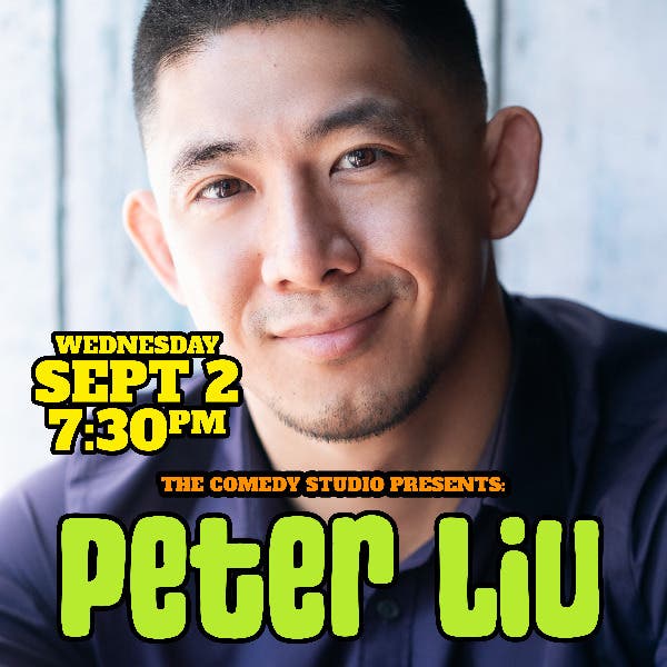 Peter Liu Headlines the Comedy Studio