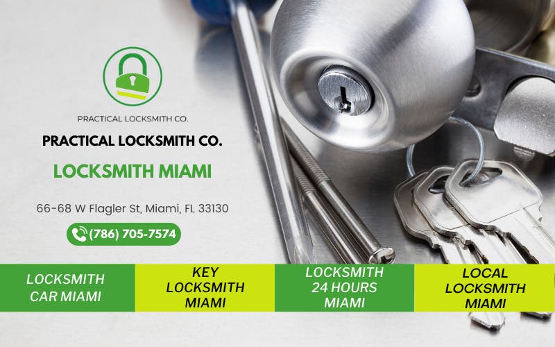 Miami Locksmith Practical Co.