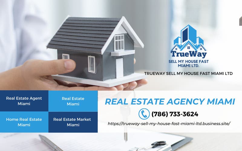 Miami Sell My House Fast By Trueway