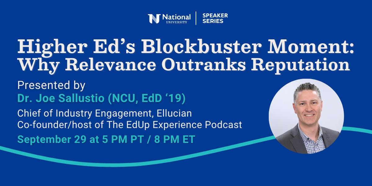Higher Ed’s Blockbuster Moment: Why Relevance Outranks Reputation