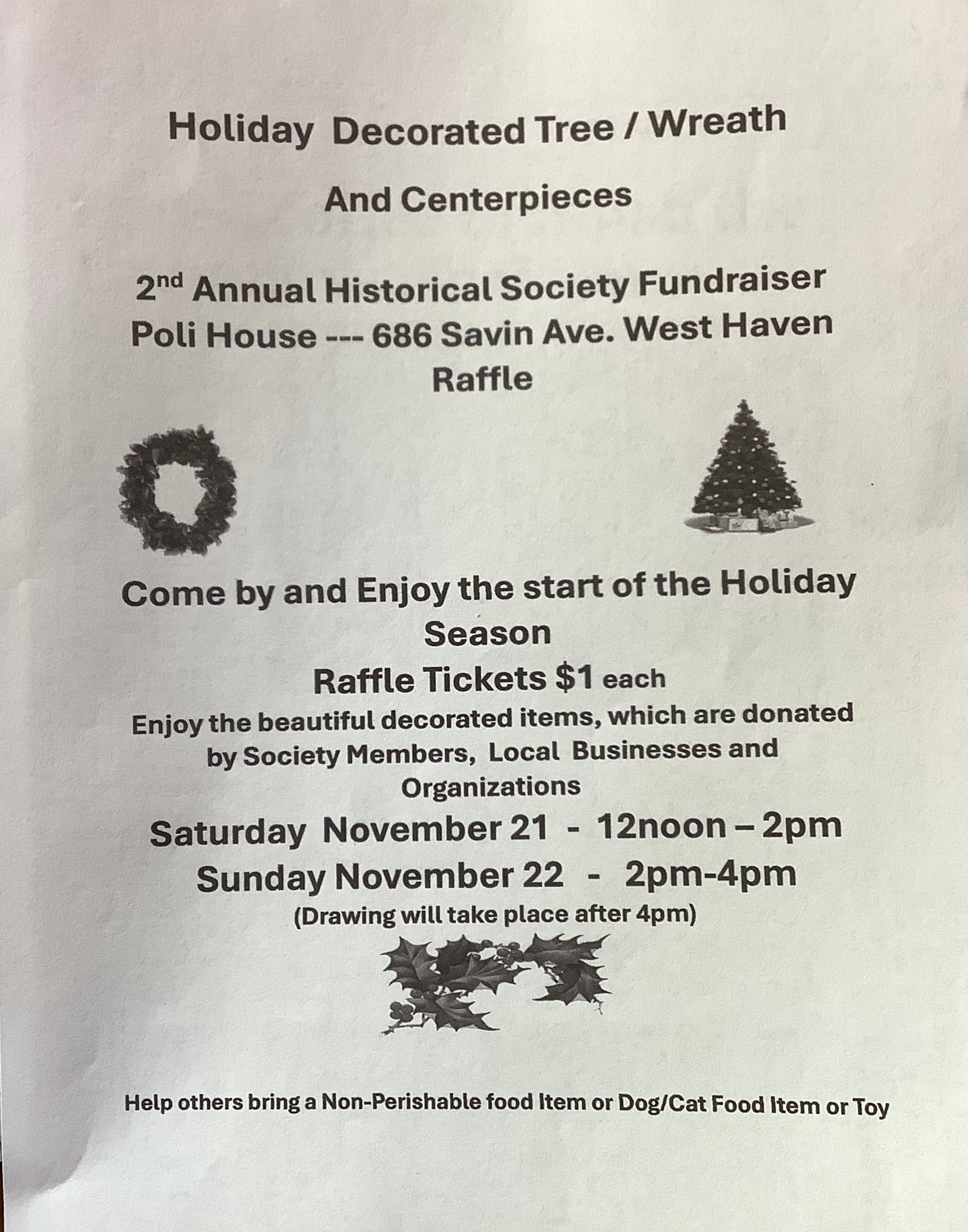 Holiday Decorated Trees/Wreaths/Centerpiece Fund Raising Raffle