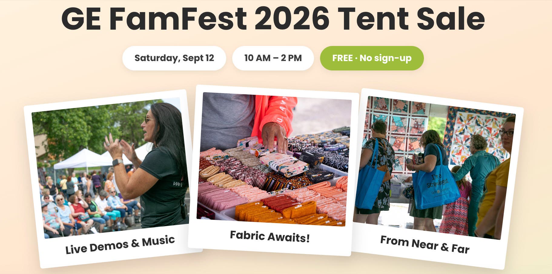 GE FamFest 2026 Quilting Tent Sale