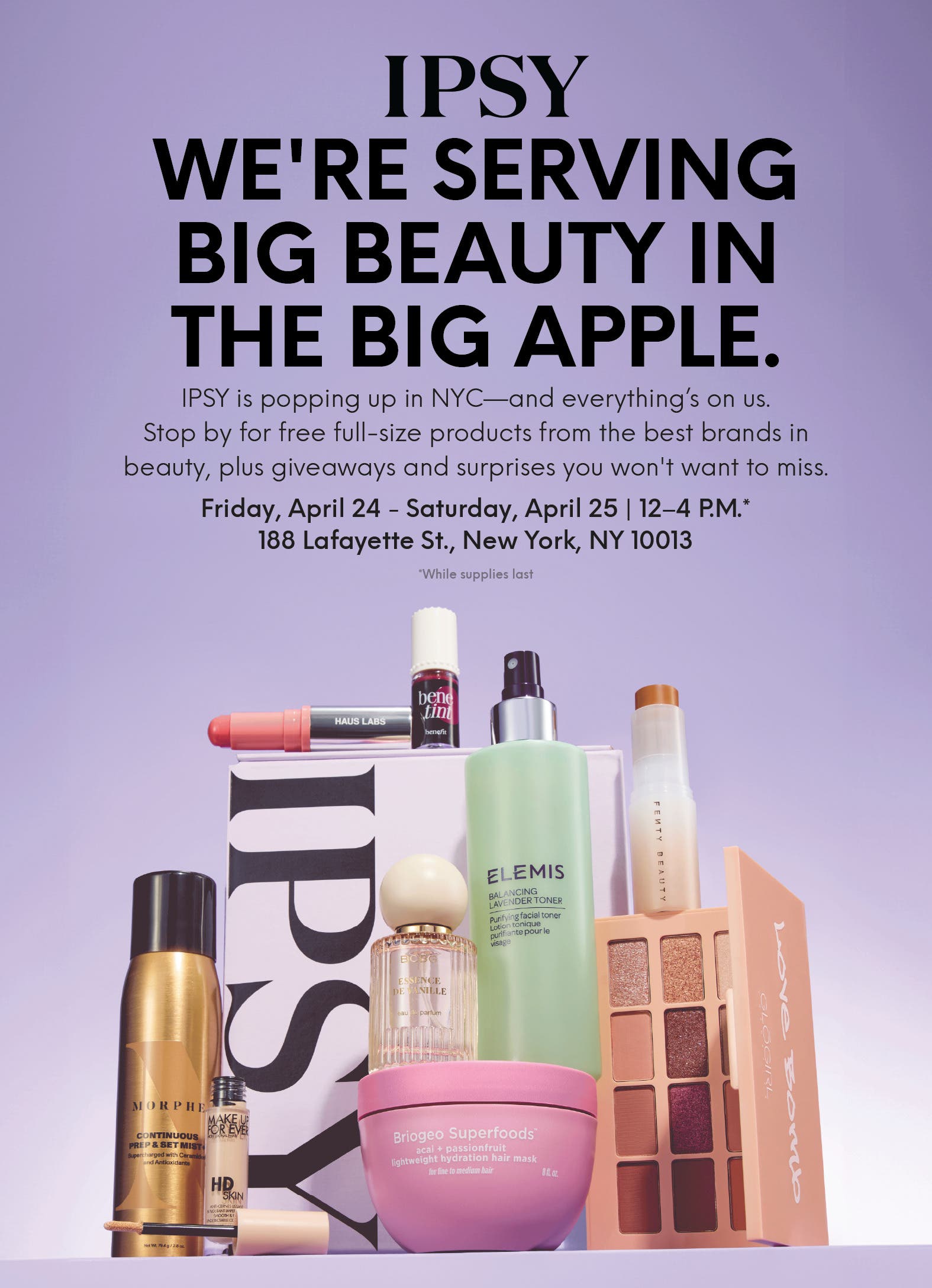 IPSY's NYC Pop-Up Shop April 24–25