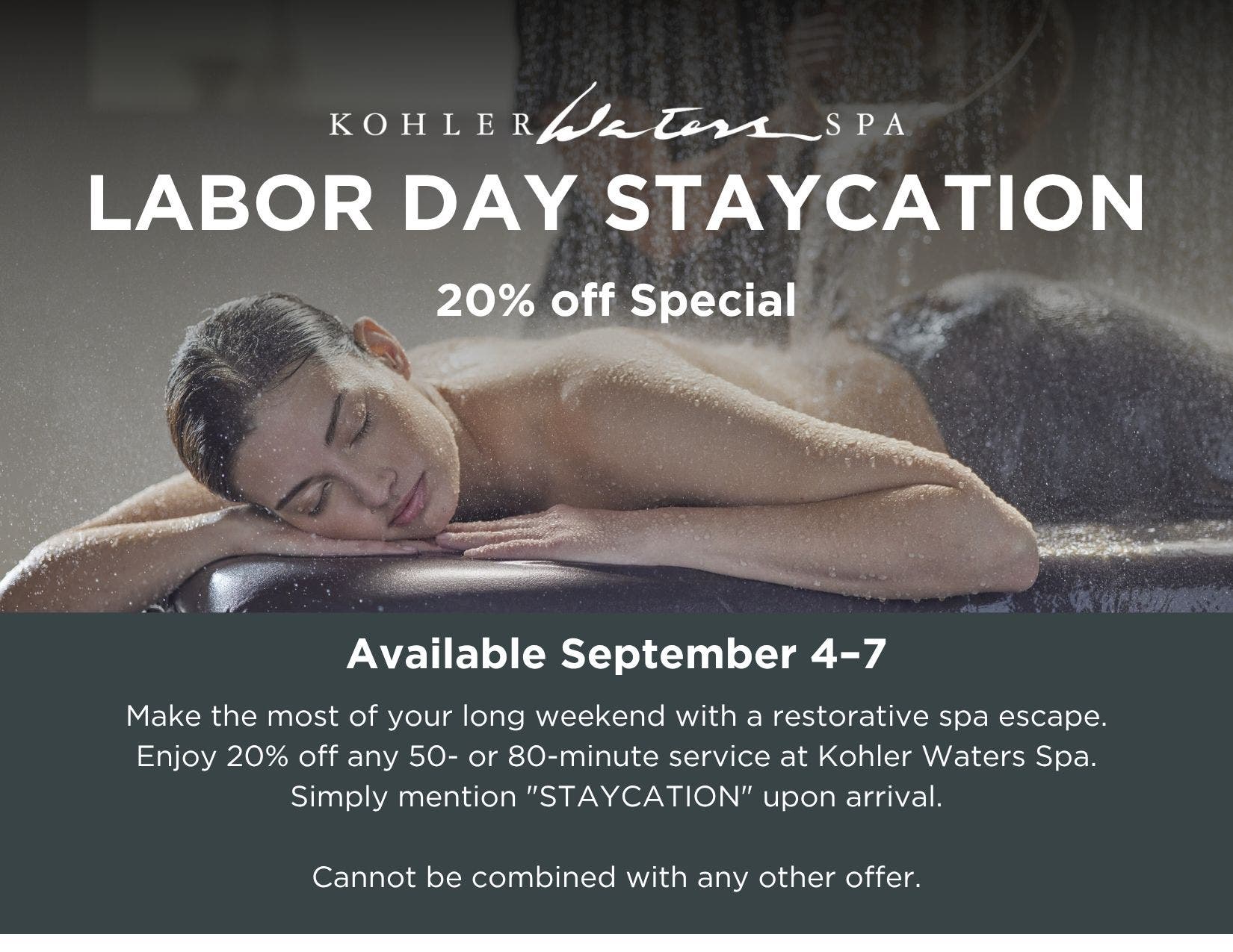 KOHLER WATERS SPA Labor Day Staycation