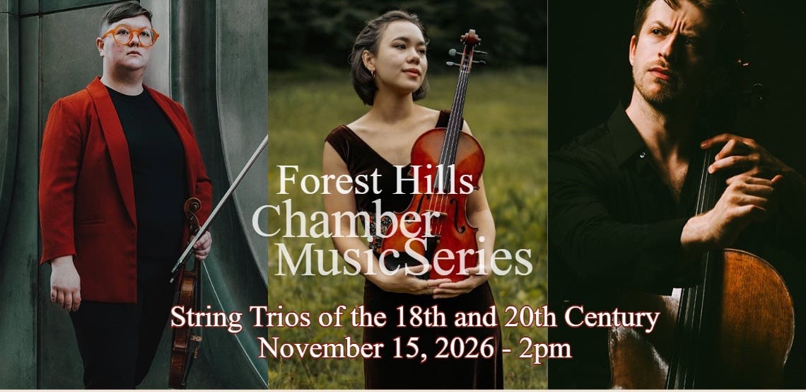Forest Hills Chamber Music Series