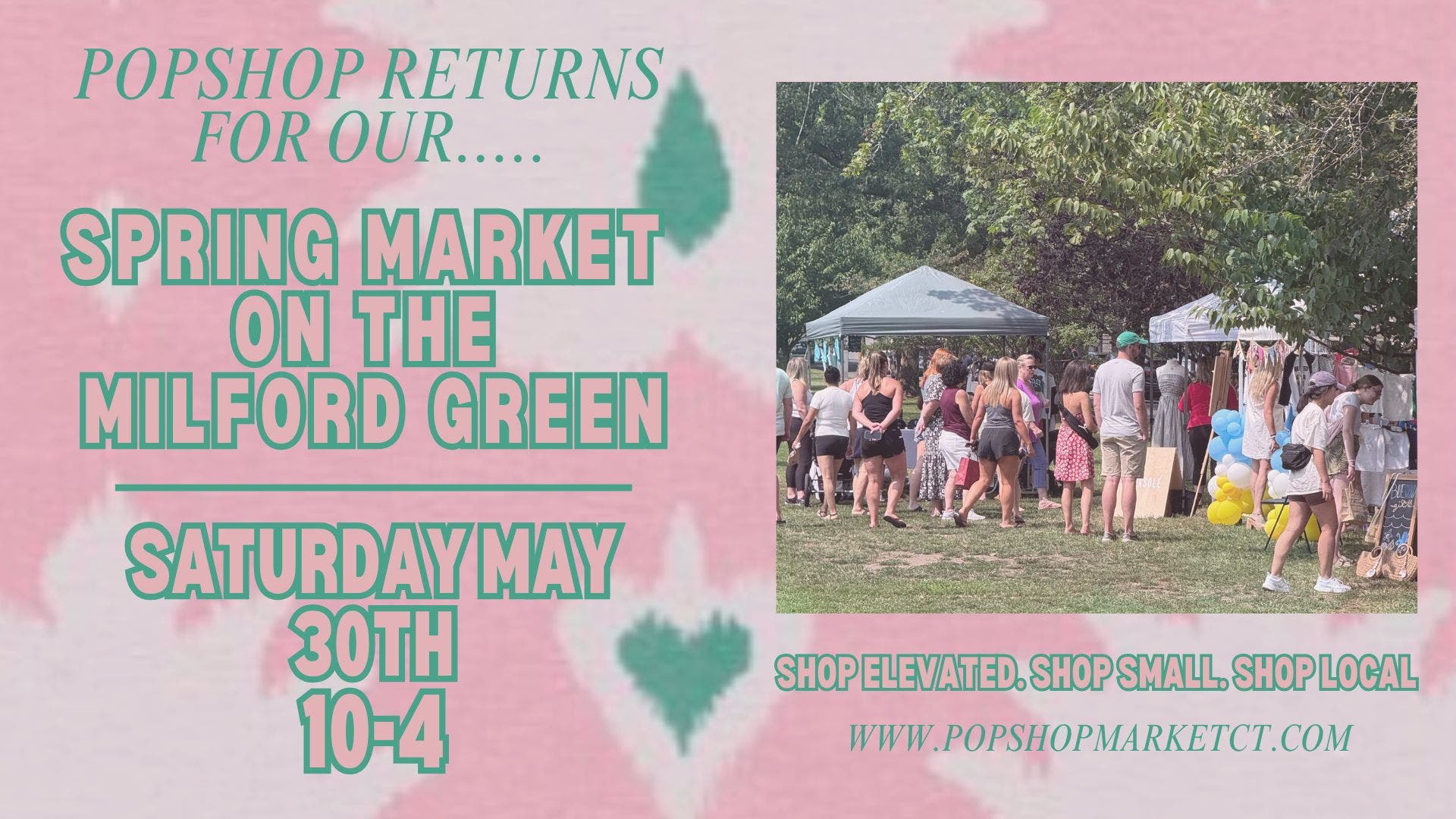 Pop Shop Spring Market on Milford Green
