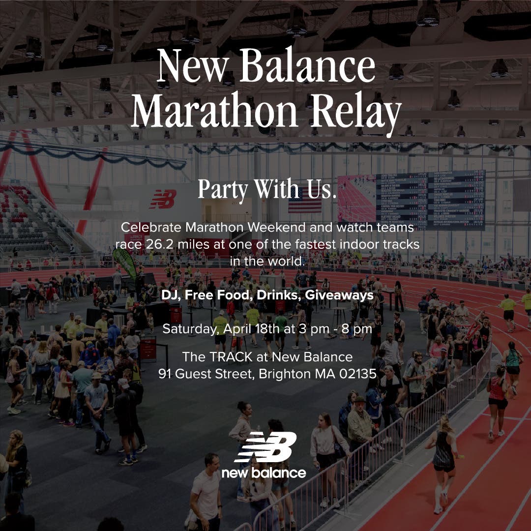 The New Balance Marathon Relay at the TRACK at New Balance to Kick Off Boston’s Biggest Running Week