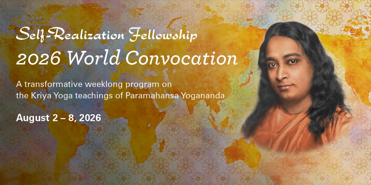 Self-Realization Fellowship World Convocation 2026