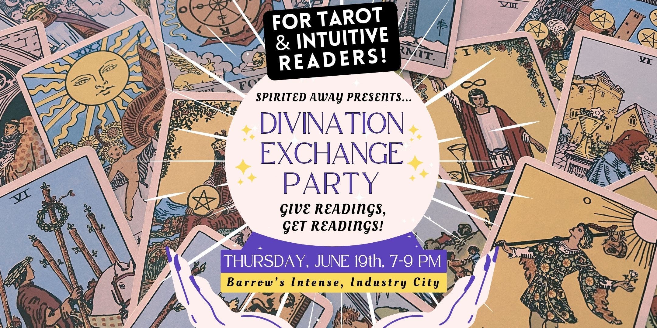 Divination Exchange Party! Give Readings & Get Readings! 