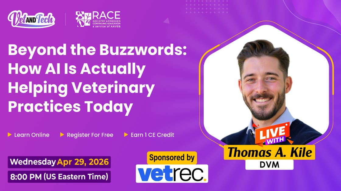 Beyond the Buzzwords: How AI Is Actually Helping Veterinary Practices Today