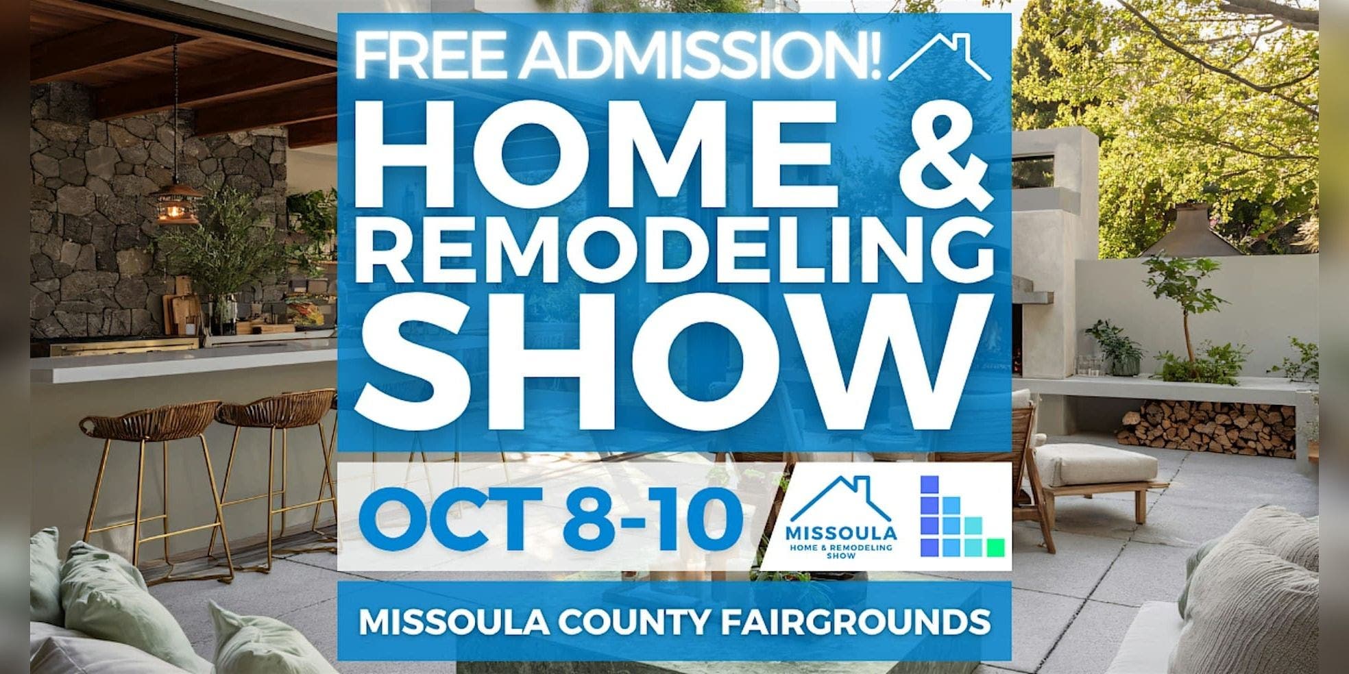 FREE Missoula Home & Remodeling Show, October 2027