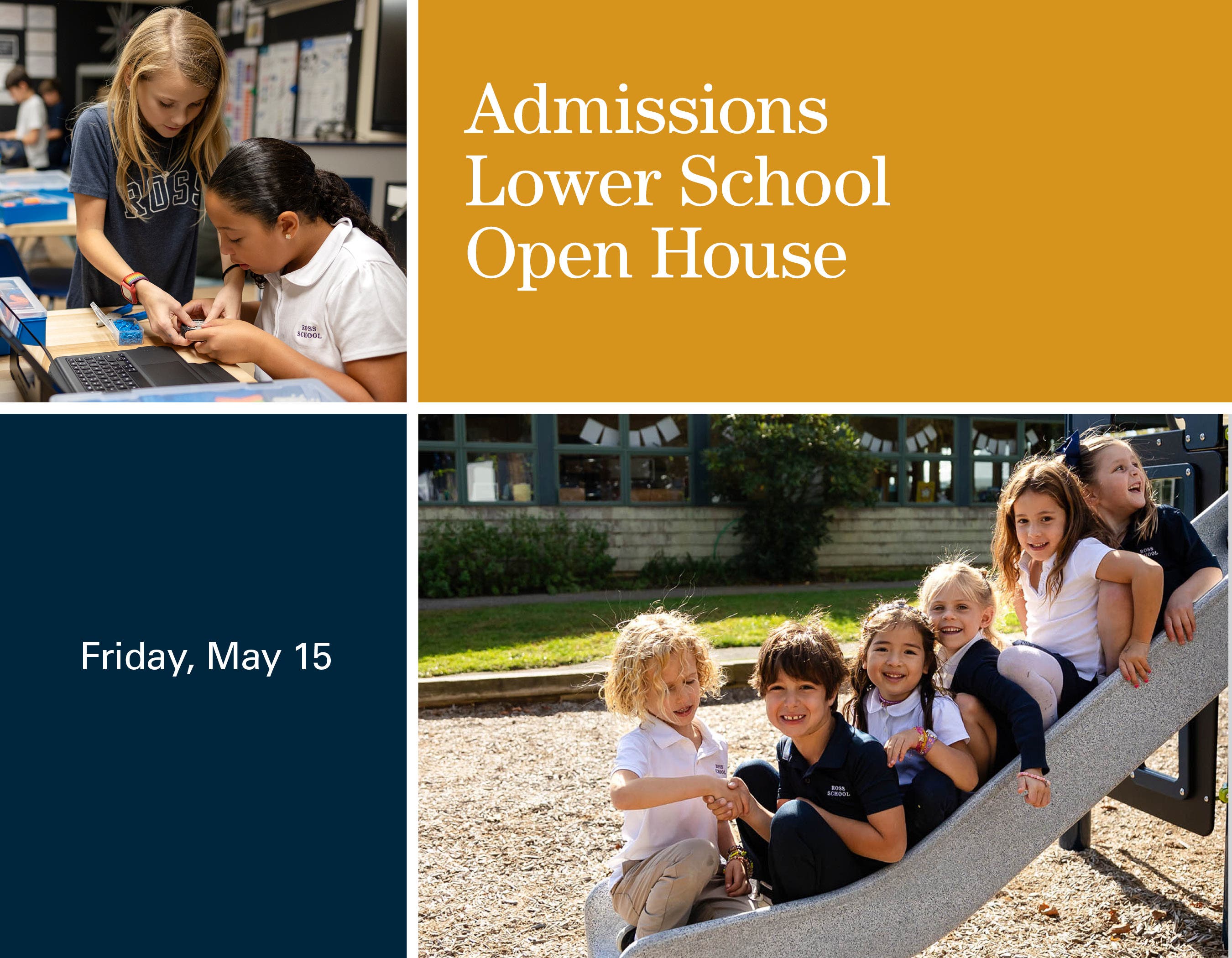 Ross Lower School Admissions Open House