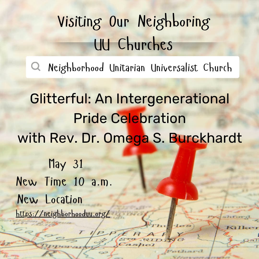 Sunday Service: Join us at Neighborhood UU Church (earlier time 10am)
