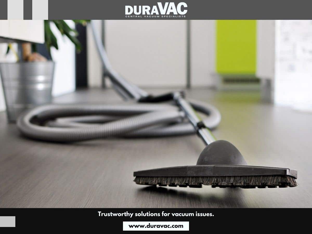 DuraVac Central Vacuum Specialists