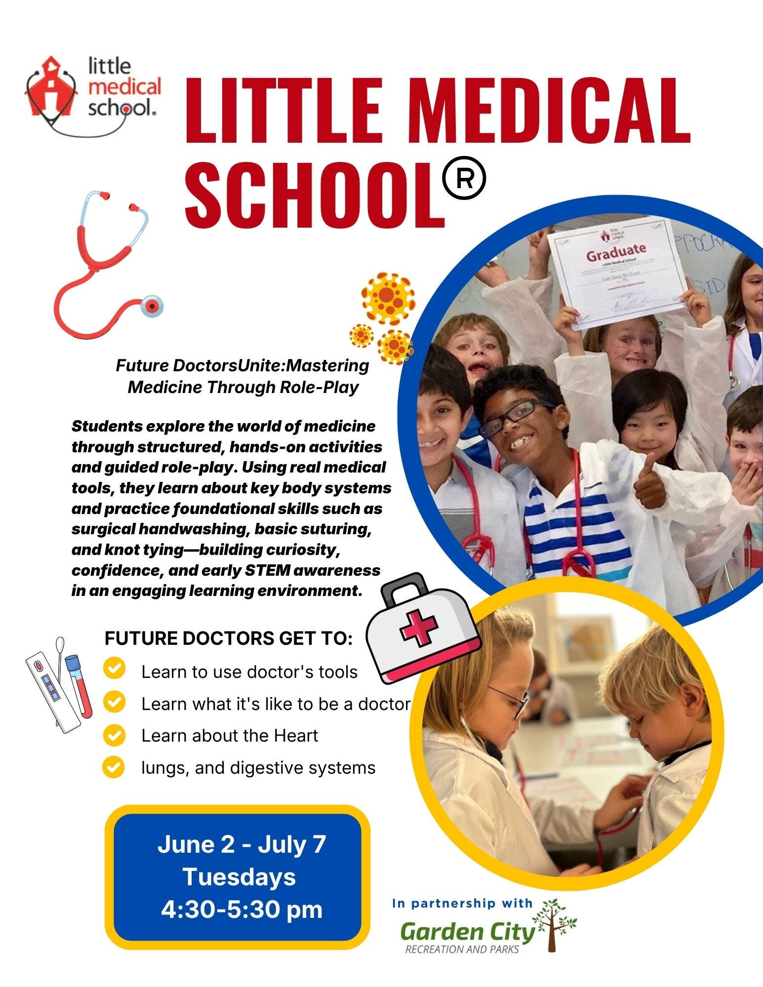 Little Medical School: Future Doctors Unite!  New Class Starting on June 2