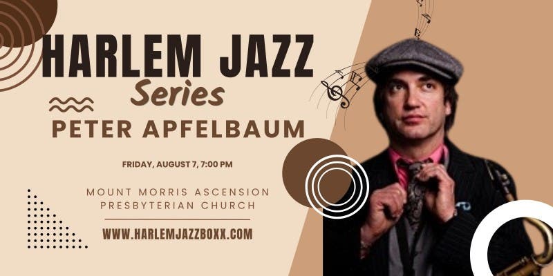 Peter Apfelbaum - Harlem Jazz Series