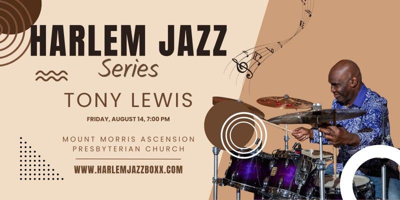 Tony Lewis - Harlem Jazz Series