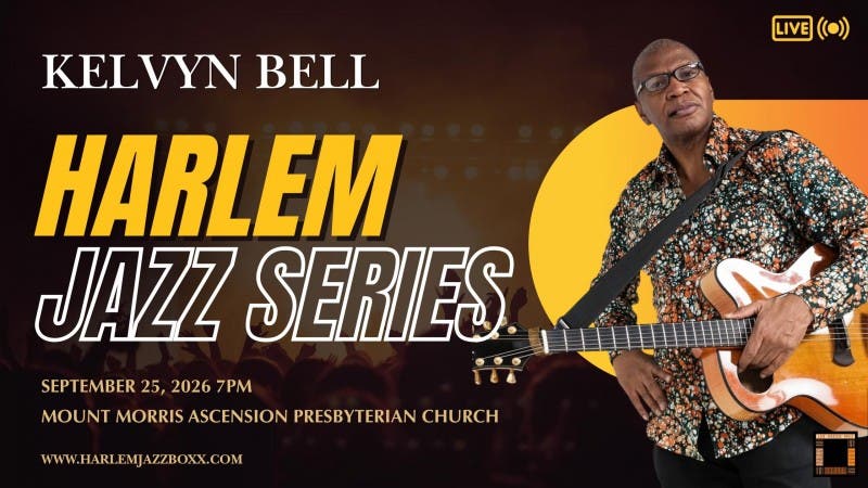 Kelvyn Bell - Harlem Jazz Series