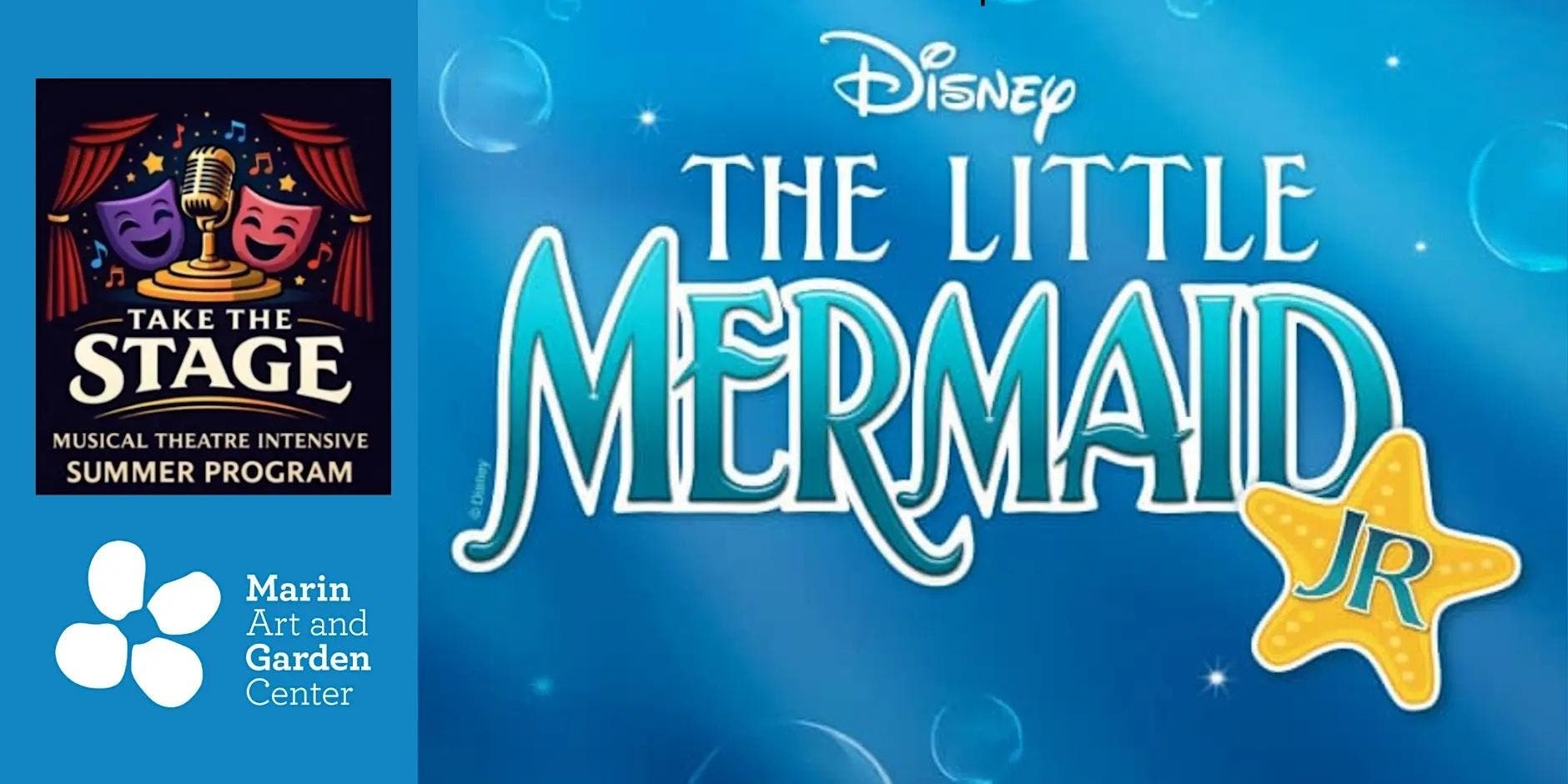 Take the Stage Summer Intensive: 'The Little Mermaid'