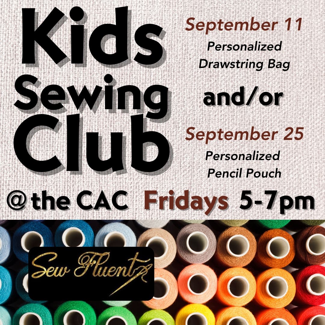 Kids Sewing Club – September 11th and/or 25th