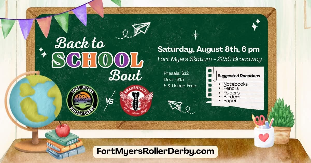Back to School Bout: Fort Myers Roller Derby