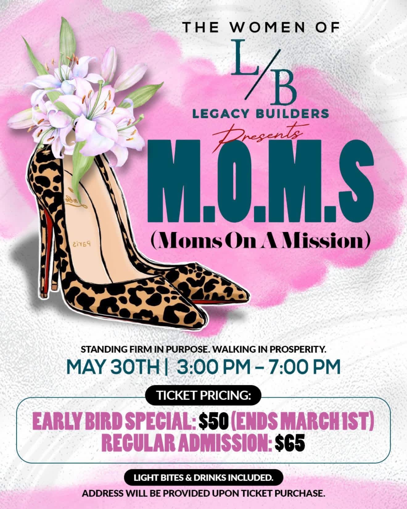 Mother’s On A Mission: Heels & Hustle