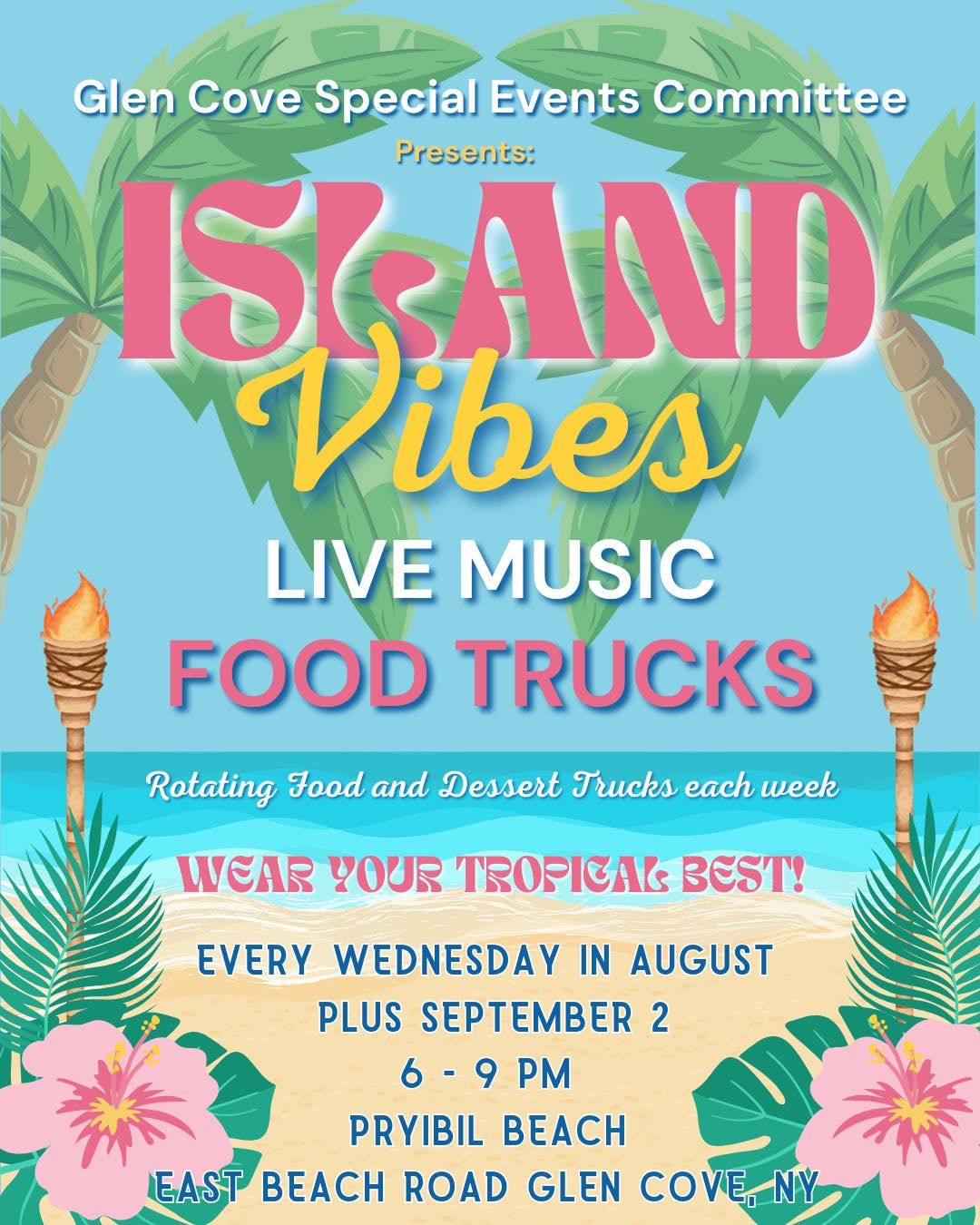 Island Vibes at Pryibil Beach – August 19